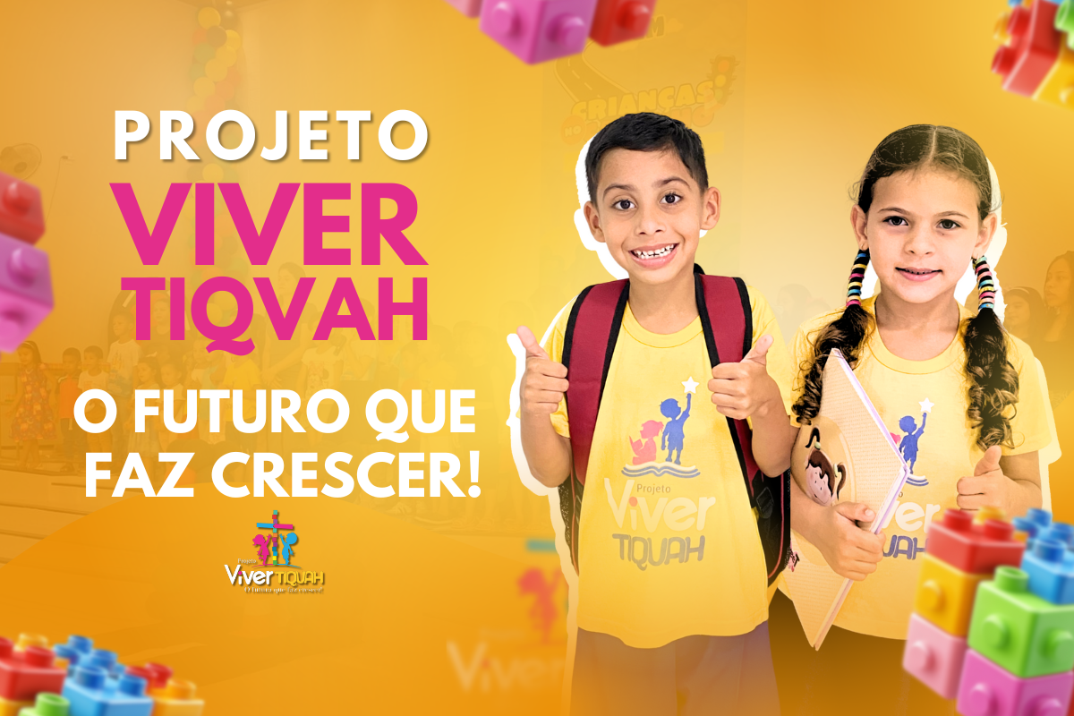 PROJETO VIVER TIQVAH (1)